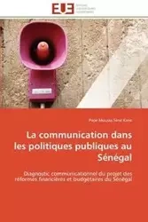 La communication dans les politiques publiques au sénégal - SENE KANE-P