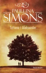 Tatiana i Aleksander cz.2 - Paullina Simons