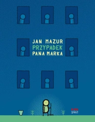 Przypadek pana Marka - Jan Mazur