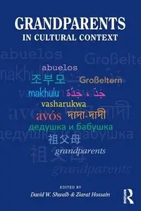 Grandparents in Cultural Context - Shwalb David W.