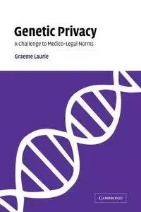 Genetic Privacy - Laurie Graeme