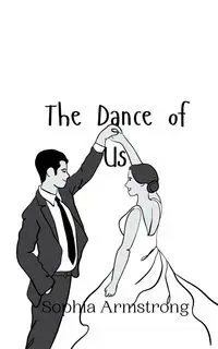 The Dance of Us - Sophia Armstrong