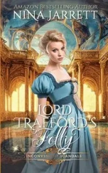 Lord Trafford's Folly - Jarrett Nina