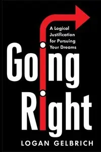 Going Right - Logan Gelbrich