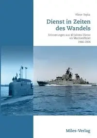 Dienst in Zeiten des Wandels - Toyka Viktor