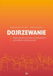 Dojrzewanie. Materiały dla uczniów ze... - Agnieszka Borowska-Kociemba, Małgorzata Krukowska