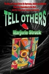TELL OTHERS - Marjorie Struck