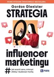 Strategia influencer marketingu - Gordon Glenister