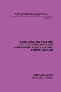 Lord, Zega and Peasant - Mengistie Habtamu