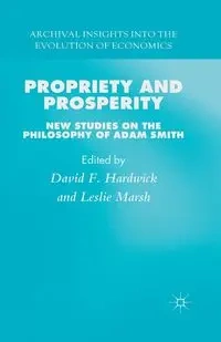 Propriety and Prosperity - Hardwick D.