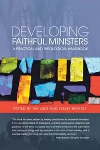 Developing Faithful Ministers - Ling Tim