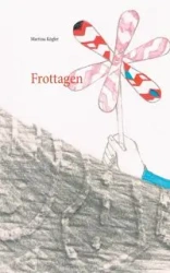 Frottagen - Martina Kügler