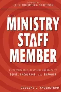The Ministry Staff Member - Douglas L. Fagerstrom