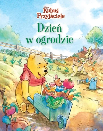 Disney Kubuś i Przyjaciele. Dzień w ogrodzie - praca zbiorowa