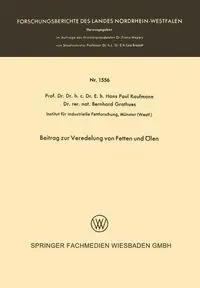 Beitrag Zur Veredelung Von Fetten Und Olen - Hans Paul Kaufmann