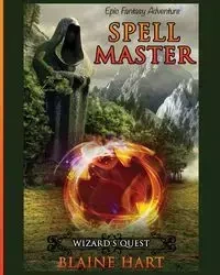 Wizard's Quest - Blaine Hart