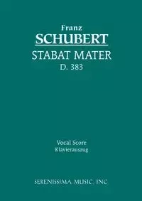 Stabat Mater, D.383 - Schubert Franz