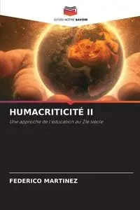 HUMACRITICITÉ II - FEDERICO MARTÍNEZ