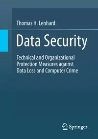 Data Security - Thomas H. Lenhard