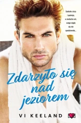 Zdarzyło się nad jeziorem - Vi Keeland