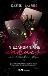 Colombian mafia Tom 1 Niezapomniane wakacje - Rose Ana, Zysk K.A.