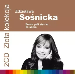 Złota Kolekcja. Serce pali się raz / Ta sama, 2 CD