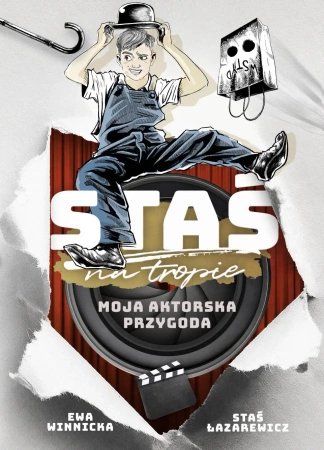 Staś na tropie. Moja aktorska przygoda - Ewa Winnicka, Łazarewicz Staś