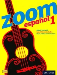 Zoom Espanol 1: Student Book - Isabel Alonso de Sudea, Maria Isabel Isern Vivancos, Abigail Hardwick