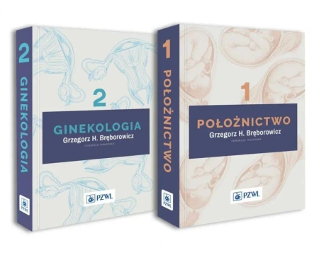 Położnictwo i ginekologia T.1-2 - Grzegorz H. Bręborowicz