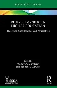 Active Learning in Higher Education - Garnham Wendy