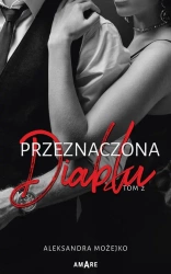 eBook Przeznaczona diabłu Tom 2 - Aleksandra Możejko epub mobi