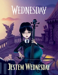 Jestem Wednesday - Dahlia Mourningrief, Vivien Wu