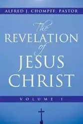 The Revelation of Jesus Christ - Chompff Pastor Alfred J.