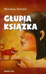 eBook Głupia książka - Marzena Bieniek epub mobi