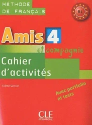 Amis et compagnie 4 ćwiczenia CLE - Colette Samson