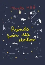 Prends soin des étoiles - HDB Mirelle