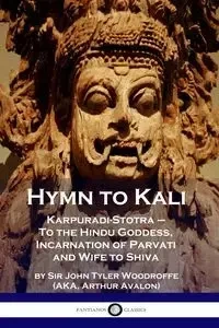 Hymn to Kali - John Tyler Woodruffe Sir