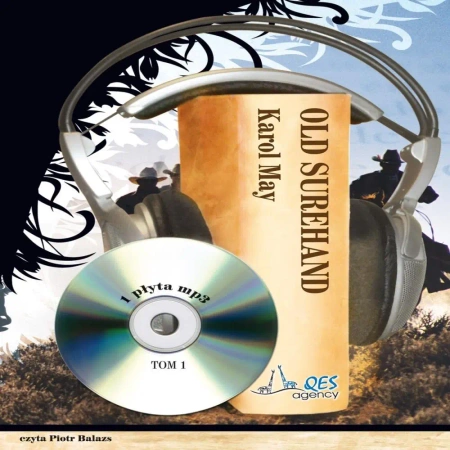 audiobook Old Surehand. Tom 1 - Karol May