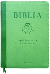 Biblia pierwszego Kościoła z paginat. suwak zieleń - praca zbiorowa