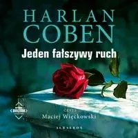 audiobook JEDEN FAŁSZYWY RUCH. Myron Bolitar - Harlan Coben