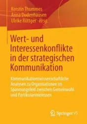 Wert- und Interessenkonflikte in der strategischen Kommunikation - Thummes Kerstin