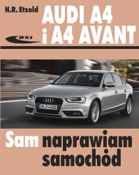 Audi A4 i A4 Avant (typu B8) modele 2007-2015 WKŁ - Hans-Rudiger Etzold