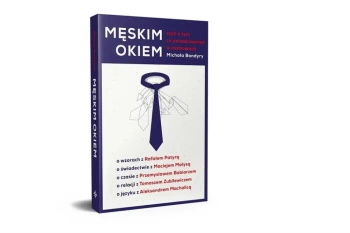 Męskim okiem - Michał Bondyra