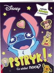 Disney. Pstryk! Co widać nocą? - praca zbiorowa