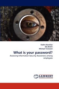 What is your password? - Koroliov Vadim