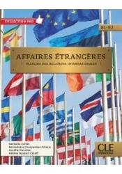 Affaires etrangeres podręcznik + CD B1/B2 - praca zbiorowa