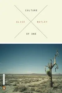 Culture of One - Alice Notley