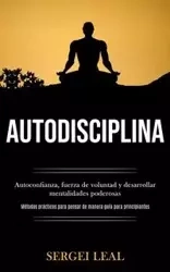 Autodisciplina - Leal Sergei
