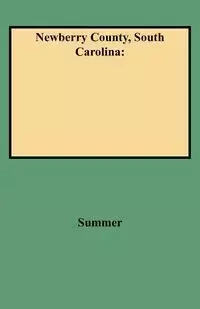 Newberry County, South Carolina - Summer George Leland
