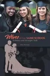 Wives of the Same School - Badiru Deji